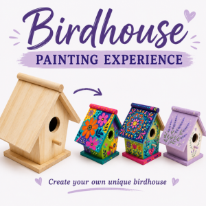 18 July 2026 - Birdhouse Painting Experience
