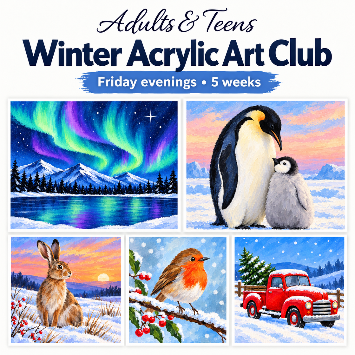 Friday Evenings - Adults & Teens Winter Acrylic Art Club
